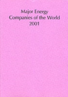 Major Energy Companies of the World 2001