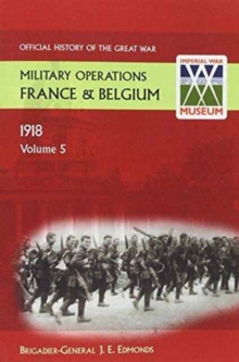 Military Operations France and Belgium, 1918