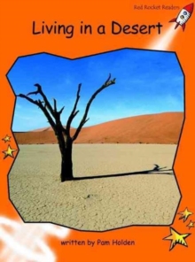 Living in a Desert