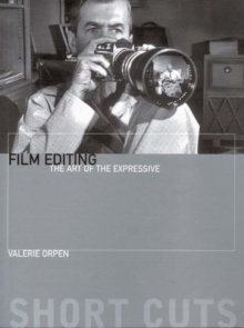 Film Editing - The Art of the Expressive
