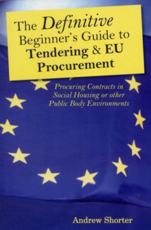 Definitive Beginners Guide to Tendering and EU Procurement