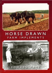 Horse Drawn Farm Implements