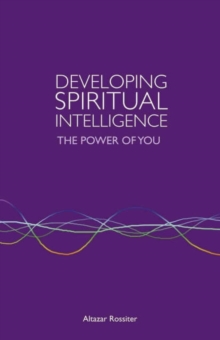 Developing Spiritual Intelligence