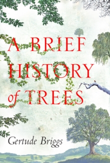 Brief History of Trees