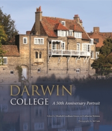 Darwin College: A 50th Anniversary Portrait