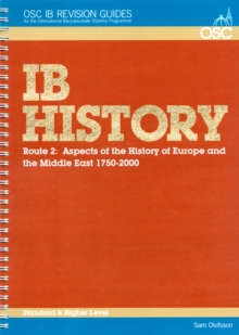 IB History Route 2: Aspects of the History of Europe & the Middle East 1750-2000