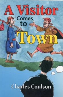 Visitor Comes to Town