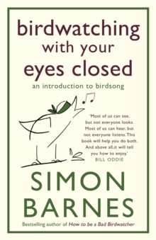 Birdwatching with Your Eyes Closed