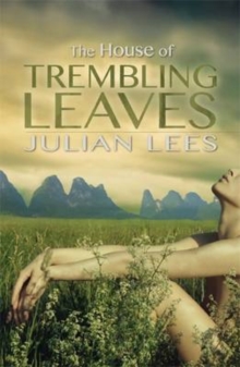 House of Trembling Leaves