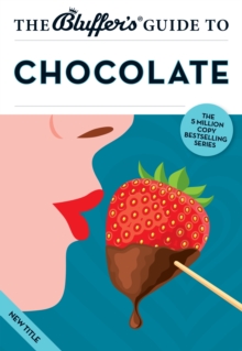Bluffer's Guide to Chocolate