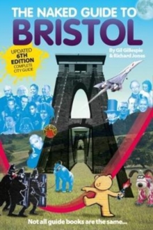 Naked Guide to Bristol