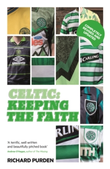 Celtic: Keeping the Faith