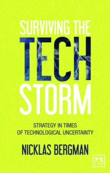 Surviving the Techstorm