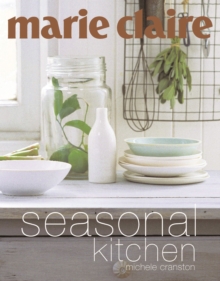 "Marie Claire" Seasonal Kitchen