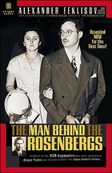 Man Behind the Rosenbergs