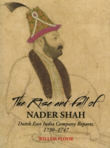 Rise and Fall of Nader Shah