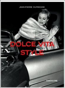 Dolce Vita Style
