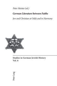 German Literature Between Faiths