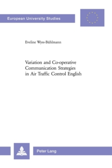 Variation and Co-operative Communication Strategies in Air Traffic Control English