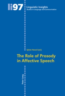 Role of Prosody in Affective Speech