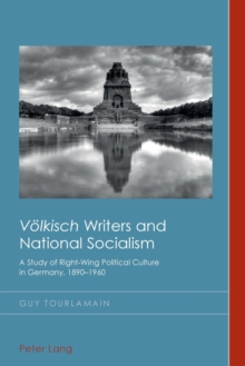 "Voelkisch" Writers and National Socialism