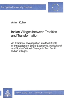 Indian Villages Between Tradition and Transformation