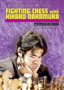 Fighting Chess with Hikaru Nakamura