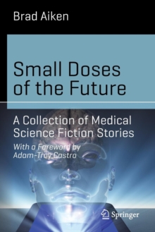 Small Doses of Future Medicine