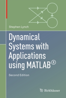 Dynamical Systems with Applications Using MATLAB