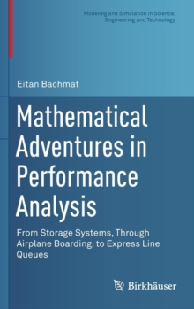 Mathematical Adventures in Performance Analysis