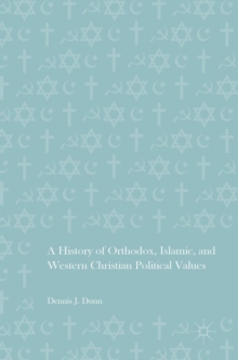 History of Orthodox, Islamic, and Western Christian Political Values