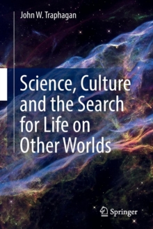 Science, Culture and the Search for Life on Other Worlds
