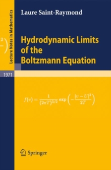 Hydrodynamic Limits of the Boltzmann Equation