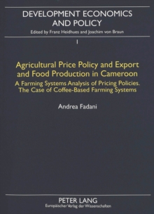 Agricultural Price Policy and Export and Food Production in Cameroon