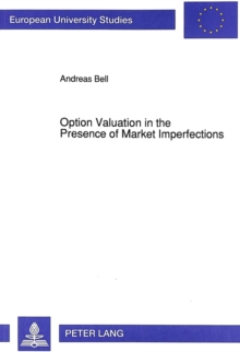 Option Valuation in the Presence of Market Imperfections