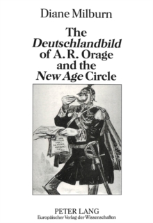 "Deutschlandbild" of A.R.Orage and the New Age Circle