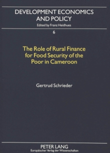 Role of Rural Finance for Food Security of the Poor in Cameroon