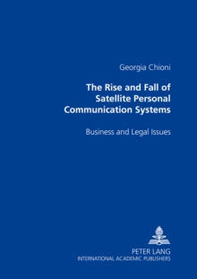 Rise and Fall of Satellite Personal Communication Systems