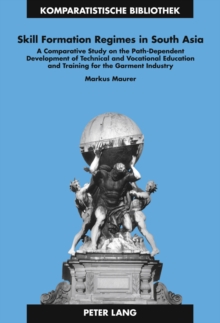 Skill Formation Regimes in South Asia