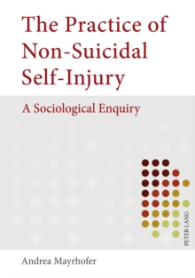 Practice of Non-Suicidal Self-Injury