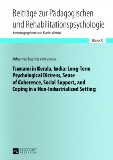 Tsunami in Kerala, India: Long-Term Psychological Distress, Sense of Coherence, Social Support, and Coping in a Non-Industrialized Setting