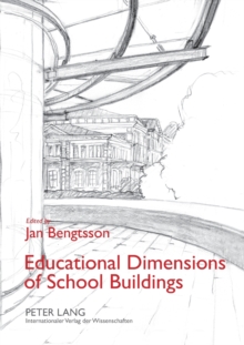 Educational Dimensions of School Buildings