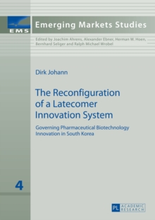 Reconfiguration of a Latecomer Innovation System