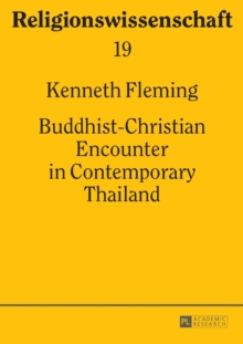 Buddhist-Christian Encounter in Contemporary Thailand