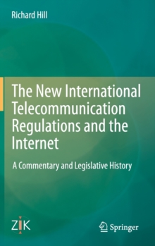 New International Telecommunication Regulations and the Internet