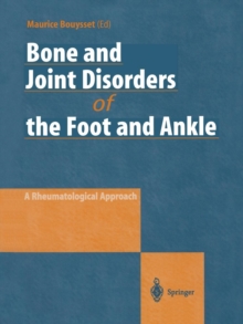 Bone and Joint Disorders of the Foot and Ankle