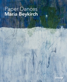 Paper Dancers : Maria Beykirch