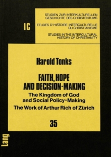 Faith, Hope and Decision-Making