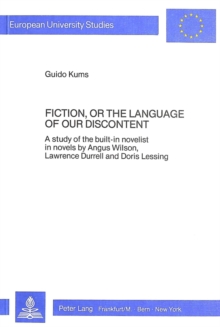 Fiction, or the Language of Our Discontent