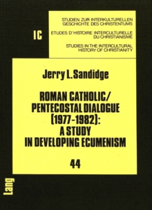 Roman Catholic/Pentecostal Dialogue